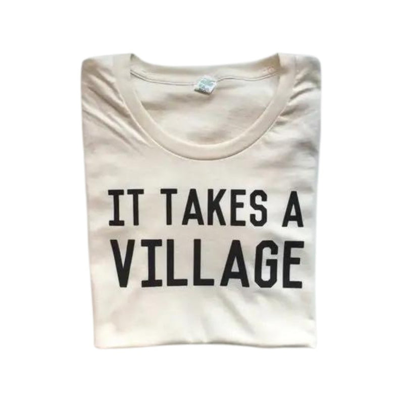 It Takes A Village Adult Tee - Little Nomad